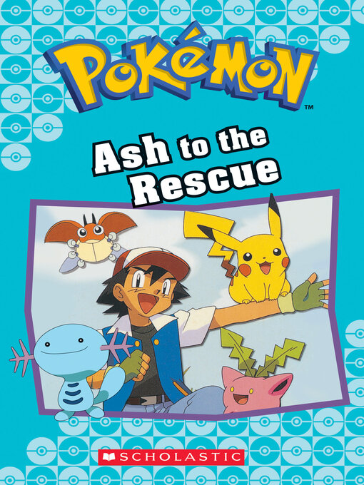 Title details for Ash to the Rescue by Tracey West - Available